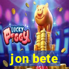 jon bete